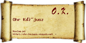 Ohr Kájusz névjegykártya
